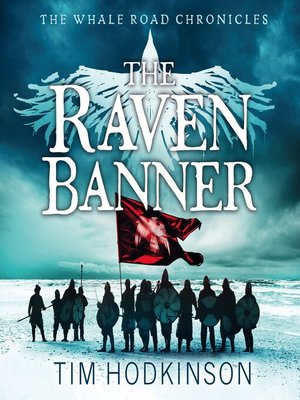 cover image of The Raven Banner--The Whale Road Chronicles, Book 2